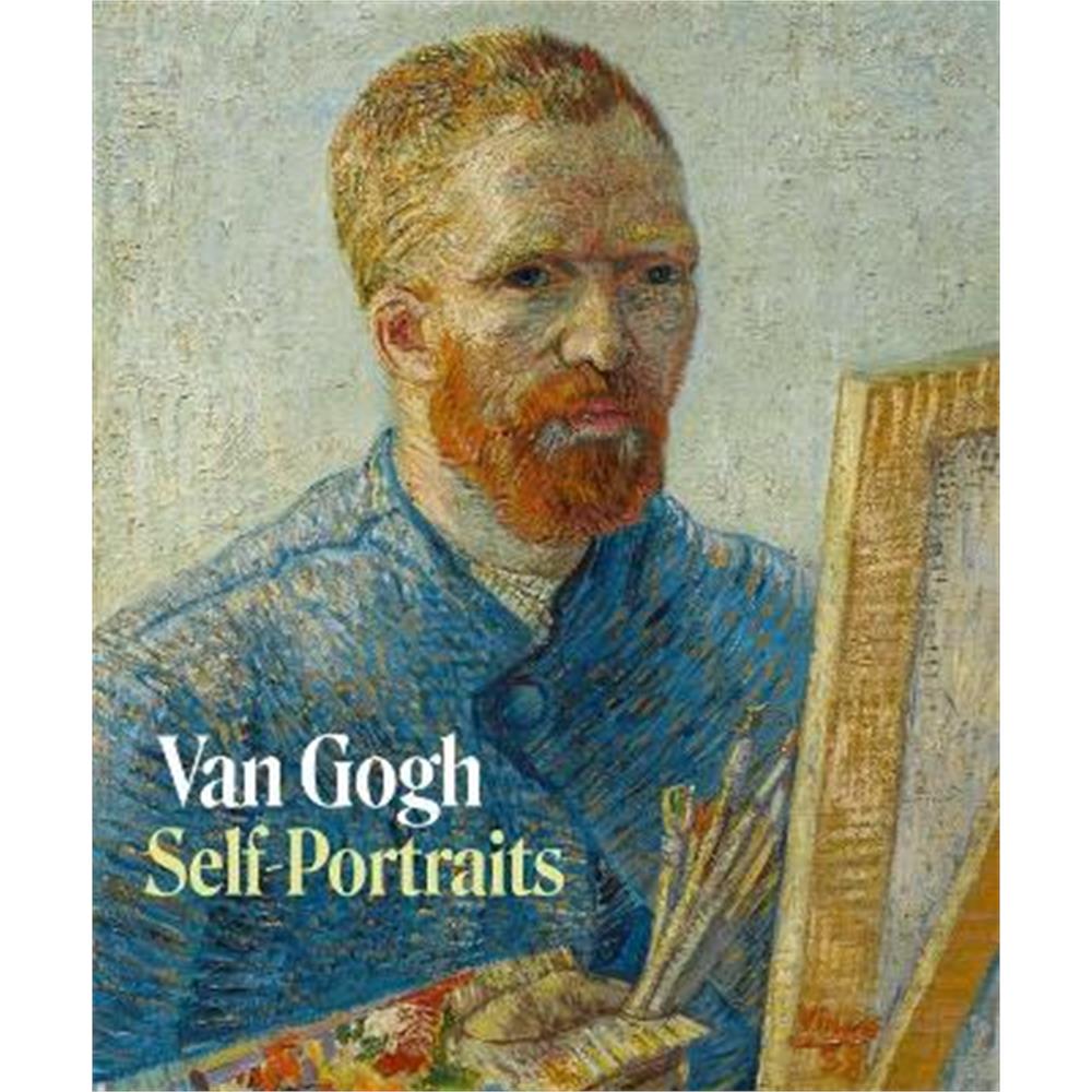 Van Gogh. Self-Portraits (Paperback) - Louis van Tilborgh